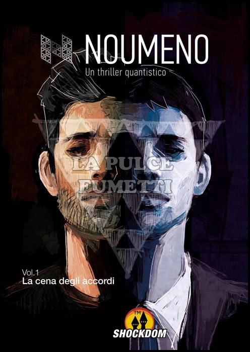 NOUMENO - UN THRILLER QUANTISTICO # 1: LA CENA DEGLI ACCORDI